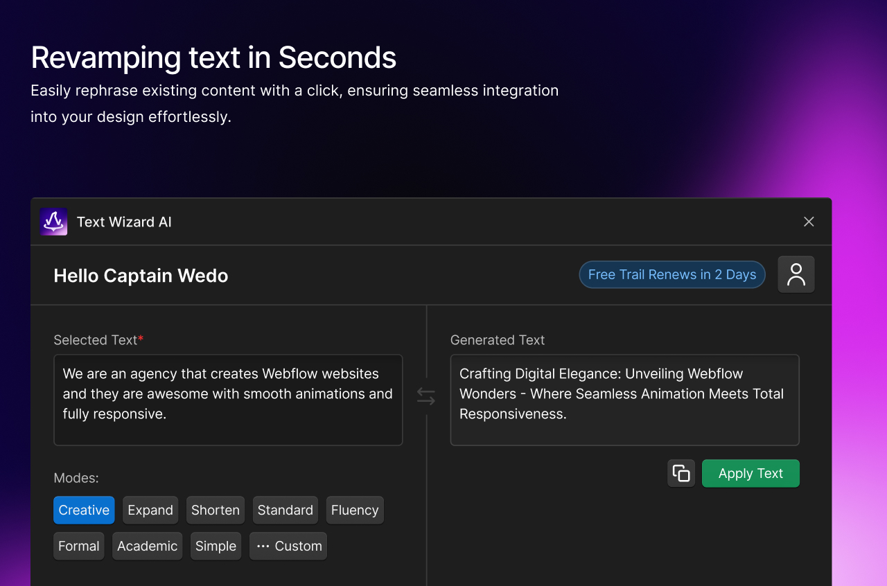 A text generation Webflow app with features such as writing, rephrasing, enhancing and changing tone of text. Text Wizard AI build by Azwedo.